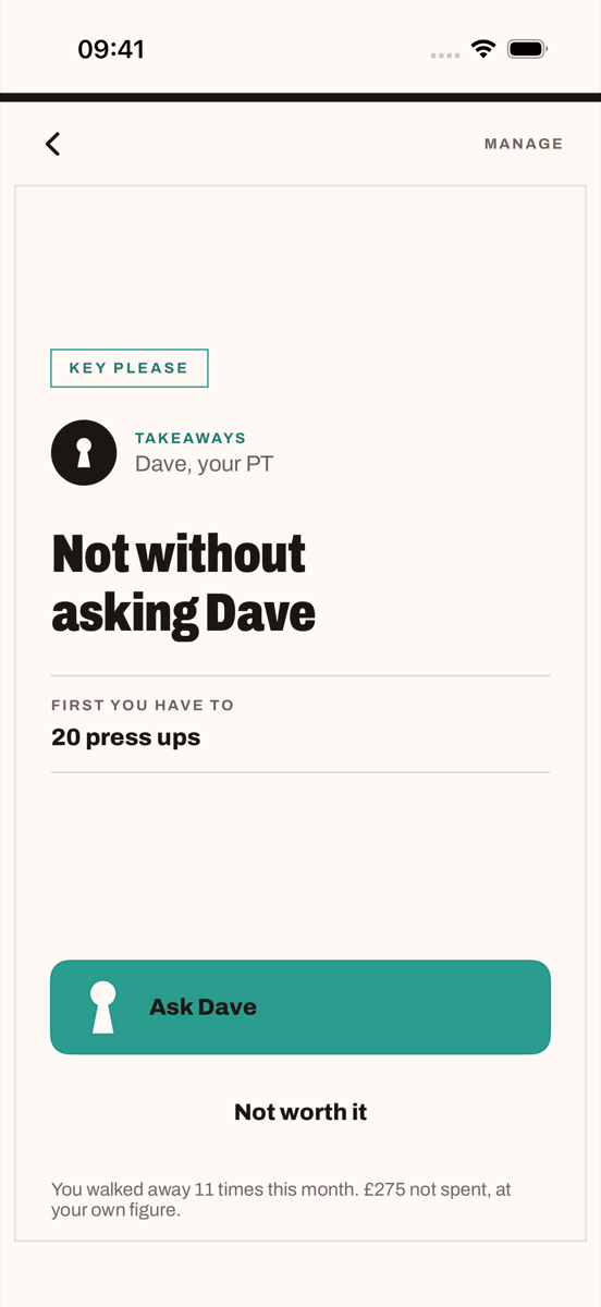 The block screen on an iPhone. It reads: Not without asking Dave. Below it, first you have to do 20 press ups, a button that says Ask Dave, and plain words underneath saying Not worth it.